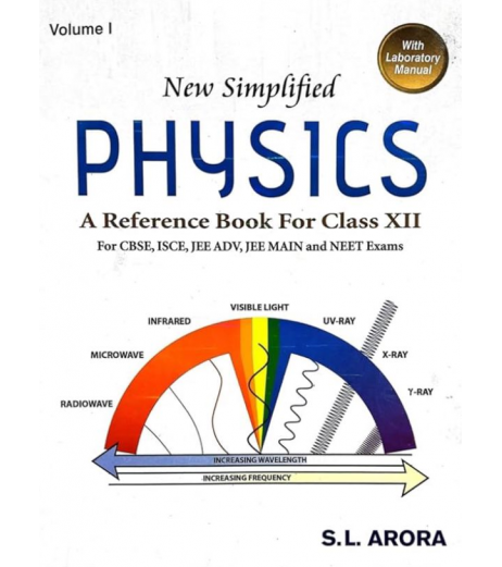 New Simplified Physics for CBSE Class 12 Set of 2 Books by S L Arora 